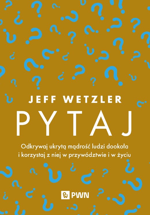 okładka Pytaj ebook | epub, mobi | Jeff Wetzler