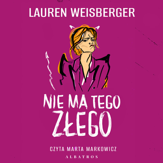 okładka Nie ma tego złego audiobook | MP3 | Lauren Weisberger