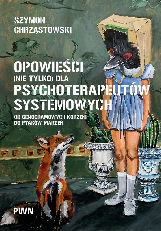 okładka Opowieści (nie tylko) dla psychoterapeutów systemowych ebook | epub, mobi | Szymon Chrząstowski