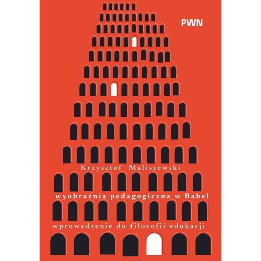 okładka Wyobraźnia pedagogiczna w Babel ebook | epub, mobi | Krzysztof Maliszewski