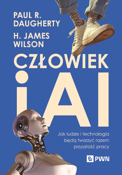 okładka Człowiek i AI ebook | epub, mobi | H. James Wilson, Paul R. Daugherty