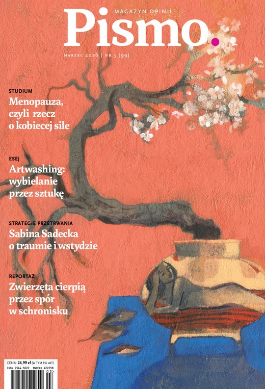 okładka Pismo. Magazyn opinii Pismo. Magazyn Opinii nr 03/2026 ebook | epub, mobi, pdf | Koźlenko Dariusz, Alice Lugen, Katarzyna Kazimierowska, Mateusz Roesler, Sabina Sadecka