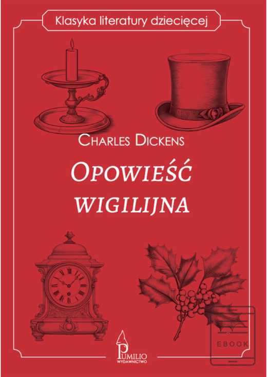 okładka Opowieść wigilijna. Klasyka literatury dziecięcej ebook | epub, mobi | Charles Dickens