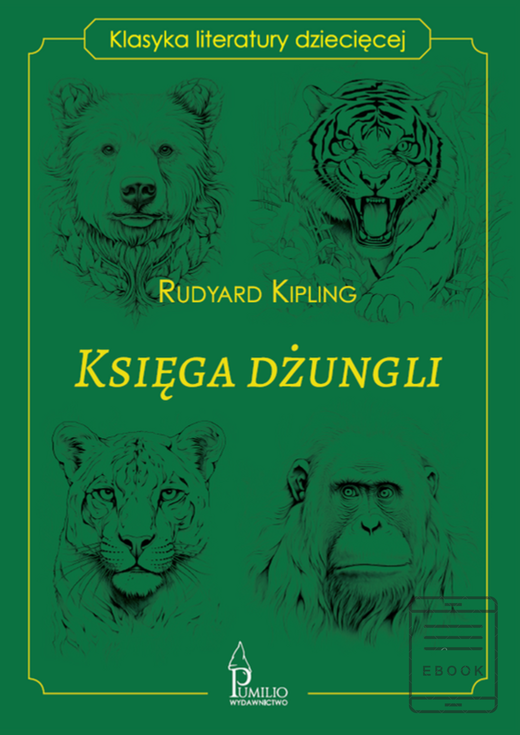 okładka Księga dżungli. Klasyka literatury dziecięcej ebook | epub, mobi | Rudyard Kipling