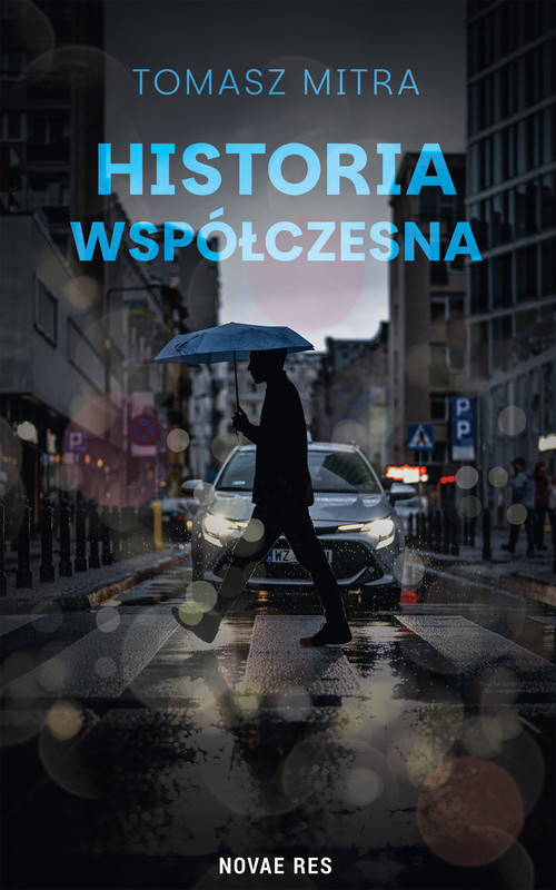 okładka Historia współczesna ebook | epub, mobi | Tomasz Mitra