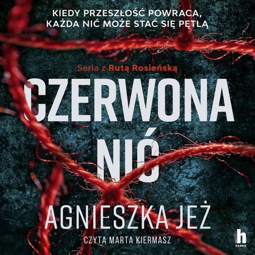 okładka Czerwona nić audiobook | MP3 | Agnieszka Jeż