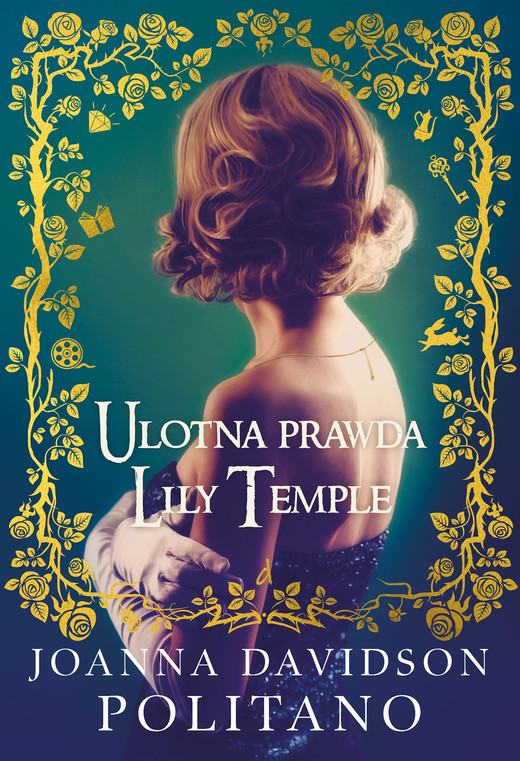 okładka Ulotna prawda Lily Temple ebook | epub, mobi | Joanna Davidson Politano