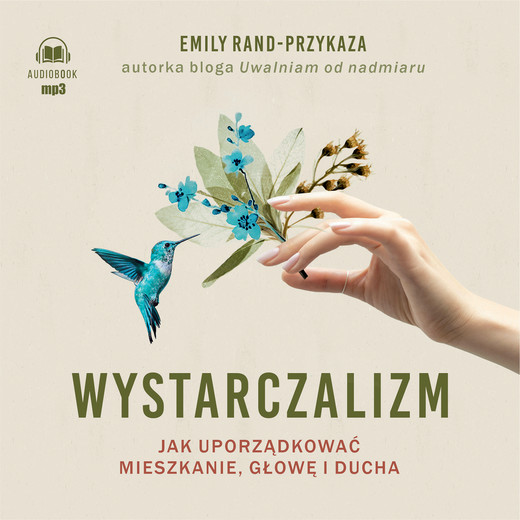okładka Wystarczalizm audiobook | MP3 | Emily Rand-Przykaza