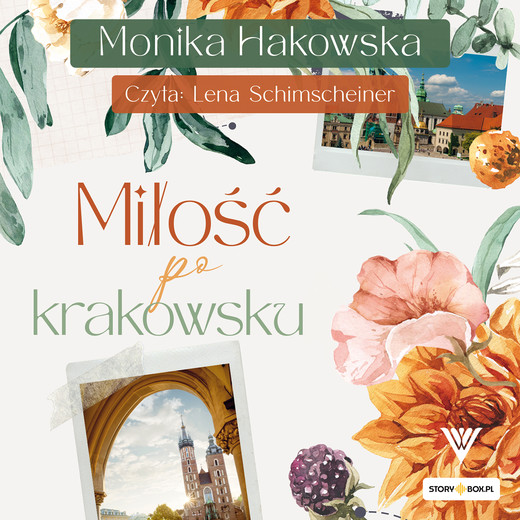 okładka Miłość po krakowsku audiobook | MP3 | Monika Hakowska