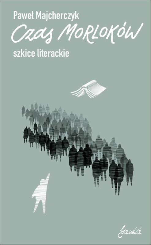 okładka Czas Morloków. Szkice literackie ebook | epub, mobi, pdf | Paweł Majcherczyk