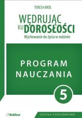 okładka Wędrując ku dorosłości SP 5 program naucz. RUBIKON książka | Król Teresa