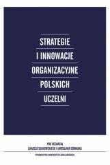 okładka Strategie i innowacje organizacyjne polskich... książka | Jarosław Górniak