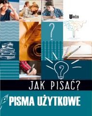 okładka Jak pisać? Pisma użytkowe książka | Praca Zbiorowa