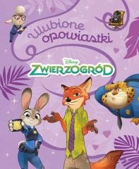okładka Ulubione opowiastki. Disney Zwierzogród książka | Praca Zbiorowa