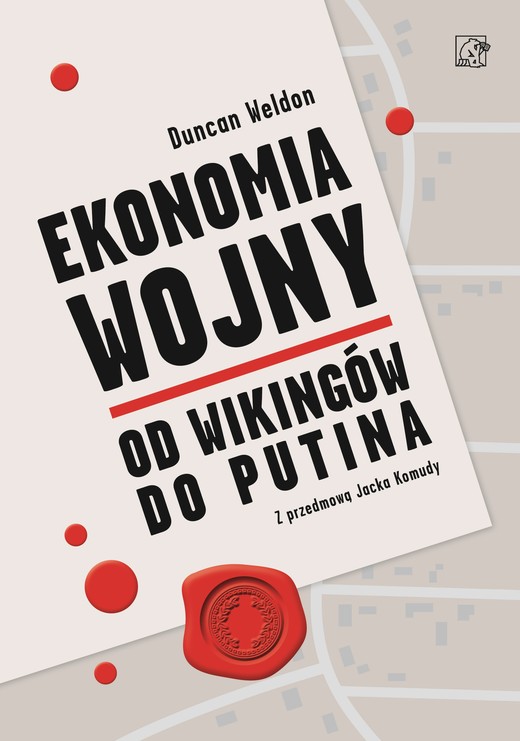 okładka Ekonomia wojny. Od wikingów do Putina książka | Duncan Weldon
