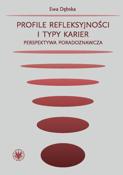 okładka Profile refleksyjności i typy karier książka | Dębska Ewa