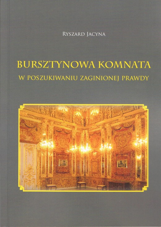 okładka Bursztynowa komnata książka | Ryszard Jacyna