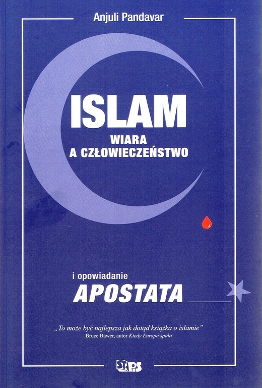 okładka Islam. Wiara a człowieczeństwo książka | Pandavar Anjuli