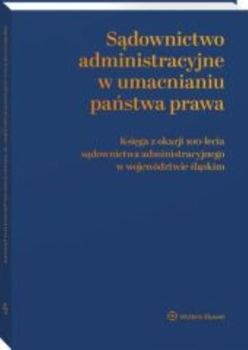 okładka Sądownictwo administracyjne w umacnianiu państwa prawa książka | Opracowanie zbiorowe