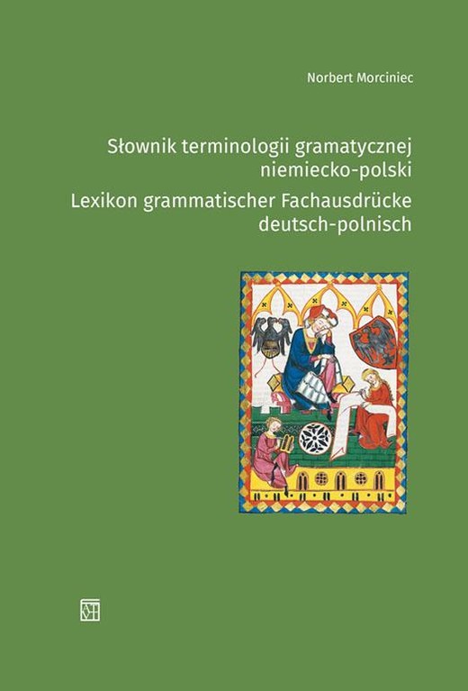 okładka Słownik terminologii gramatycznej niemiecko-polski / Lexikon grammatisher Fachausdrucke deutsch-polnisch książka | Norbert Morciniec