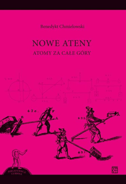 okładka NOWE ATENY. Atomy za całe góry książka | Benedykt Chmielowski