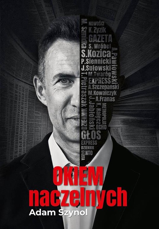 okładka Okiem naczelnych. Prasa regionalna z perspektywy jej (byłych) redaktorów książka | Szynol Adam