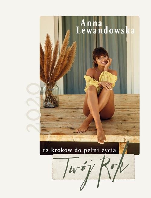 okładka 12 kroków do pełni życia. Twój rok 2020 książka | Anna Lewandowska