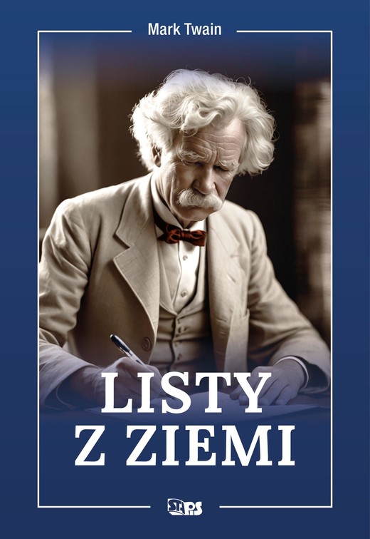 okładka Listy z ziemi książka | Mark Twain
