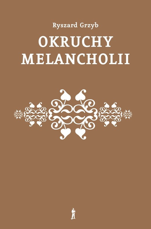 okładka Okruchy melancholii książka | Grzyb Ryszard