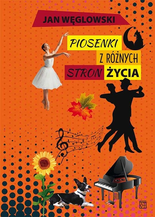 okładka Piosenki z różnych stron życia książka | Węglowski Jan