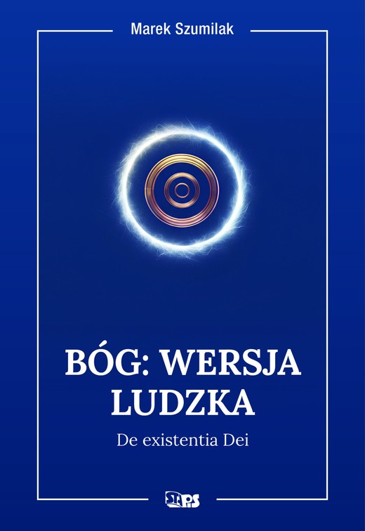 okładka Bóg: Wersja ludzka książka | Szumilak Marek