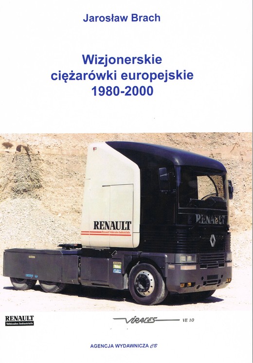 okładka Wizjonerskie ciężarówki europejskie 1980-2000 książka