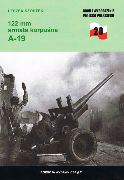 okładka 122 mm armata korpuśna A-19 książka | Szostek Leszek