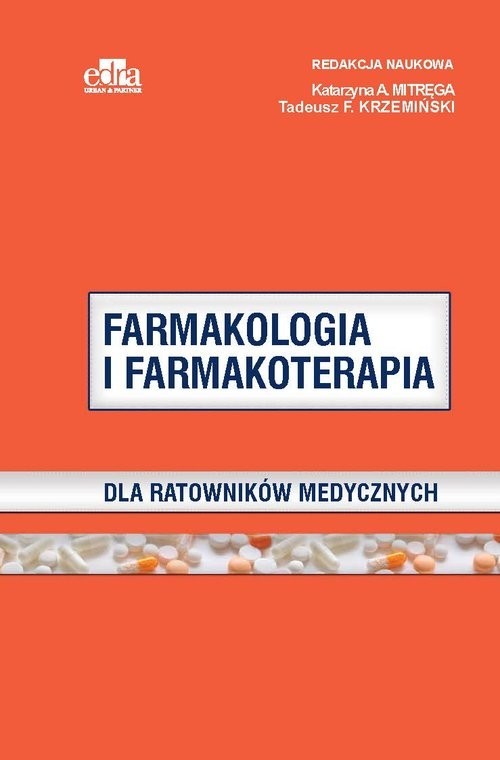 okładka Farmakologia i farmakoterapia dla ratowników medycznych książka | Opracowanie zbiorowe