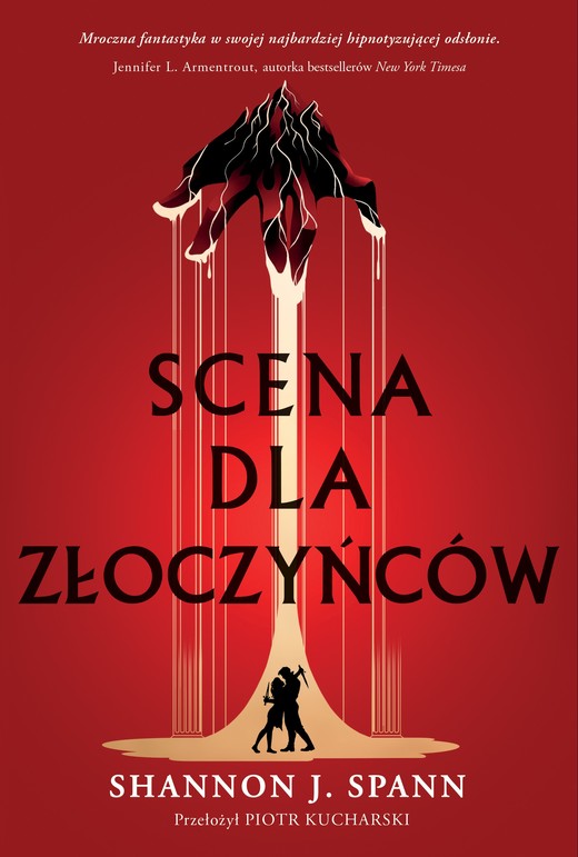 okładka Scena dla złoczyńców książka | Shannon J.Spann