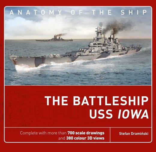okładka The Battleship USS Iowa książka | Dramiński Stefan