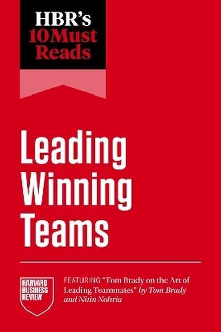 okładka HBR's 10 Must Reads on Leading Winning Teams książka | Opracowanie zbiorowe