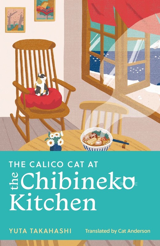 okładka The Calico Cat at the Chibineko Kitchen książka | Takahashi Yuta