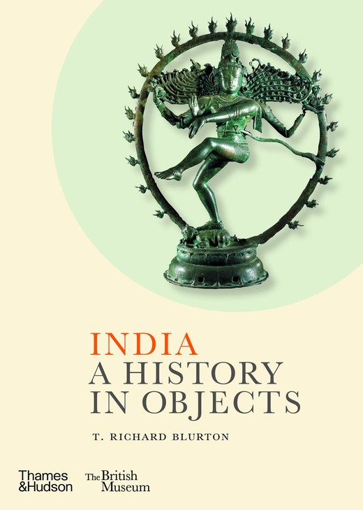 okładka India. A History in Objects książka | T. RichardBlurton