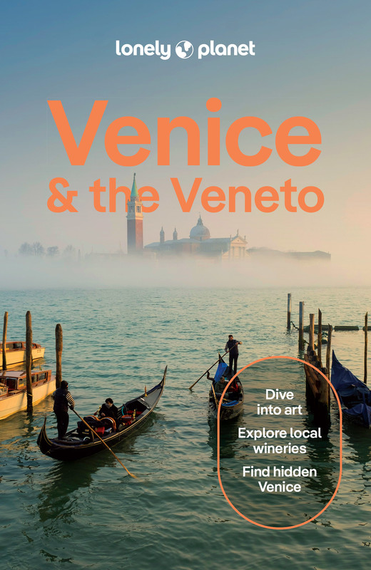 okładka Venice & the Veneto. Lonely planet książka | Cristian Bonetto, Dragicevich Peter