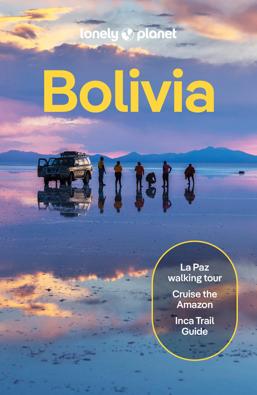 okładka Bolivia. Lonely planet książka | Averbuck Alexis, Brian Kluepfel, Michael Grosberg