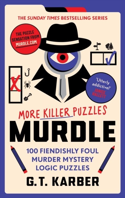 okładka Murdle. More Killer Puzzles.100 Fiendishly Foul Murder Mystery Logic Puzzles książka