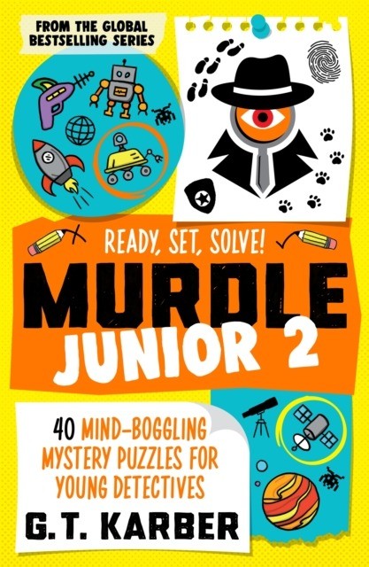 okładka Murdle Junior 2. 40 Mind-Boggling Mystery Puzzles for Young Detectives książka