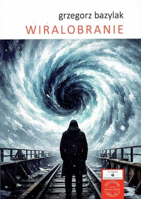 okładka Wiralobranie książka | Grzegorz Bazylak