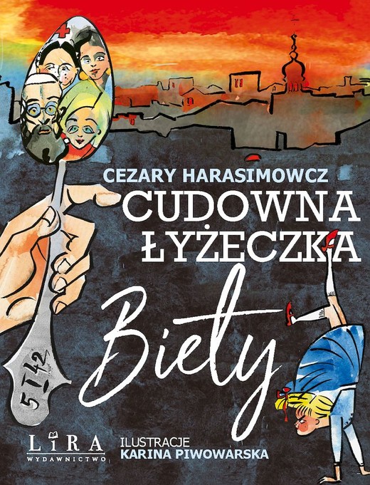okładka Cudowna łyżeczka Biety książka | Cezary Harasimowicz