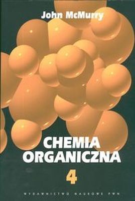 okładka Chemia organiczna cz. 4 /w. 3/ książka | John Mcmurry