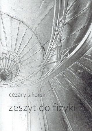 okładka Zeszyt do fizyki książka | Cezary Sikorski