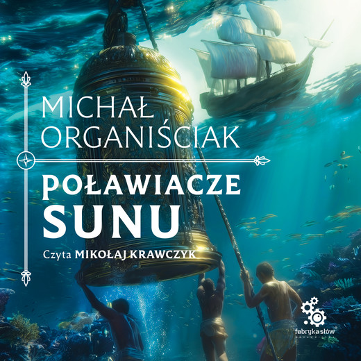 okładka Poławiacze sunu audiobook | MP3 | Michał Organiściak