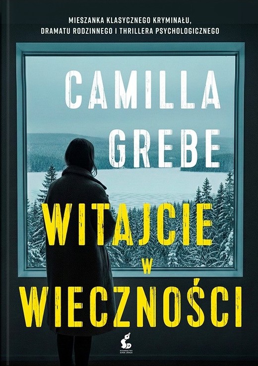 okładka Witajcie w Wieczności książka | Camila Grebe