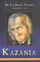okładka Kazania - proboszcz z Ars T.1 Vianney książka | Św. Jan Maria Vianney